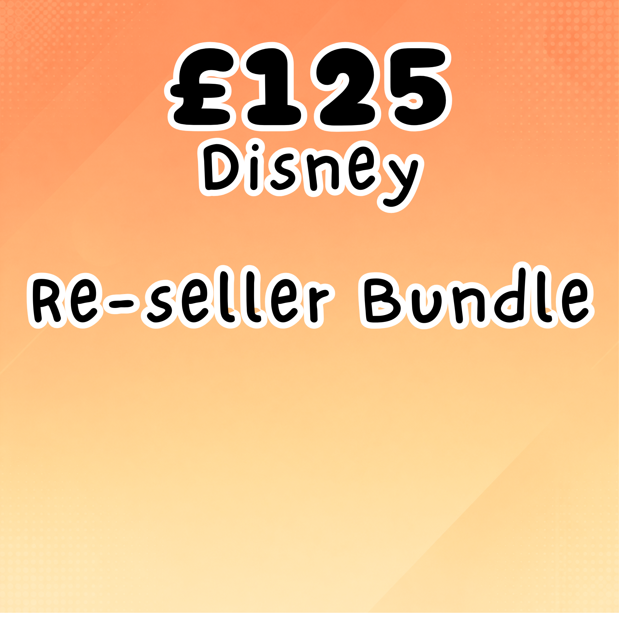 [WHOLESALE] Disney Reseller Bundle [£125]